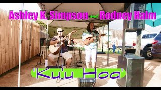 Ku'u Hoa - Ashley K. Simpson and Rodney Halm
