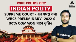WBCS Preparation | Supreme Court Of India In Bengali | Indian Polity For WBCS Prelims 2022