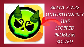 How To Solve Unfortunately Brawl Stars Has Stopped Problem || Rsha26 Solutions