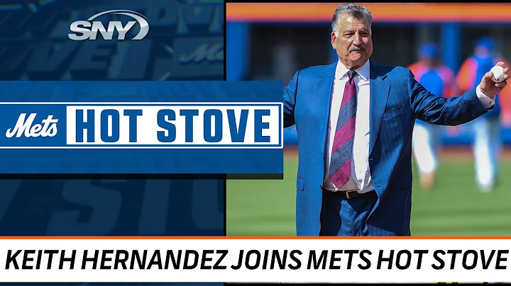 Keith Hernandez joins Mets Hot Stove, gives thoughts on Mets offseason | Mets Hot Stove | SNY