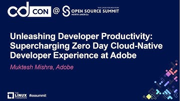 Unleashing Developer Productivity: Supercharging Zero Day Cloud-Native Developer... - Muktesh Mishra