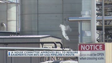 Iowa House Committee Approves Bill To Require Easements for 90% Of CO2 Pipeline