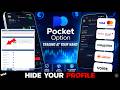 How to Hide Your Profile in Pocket Option App (Easy Tutorial 2026)?