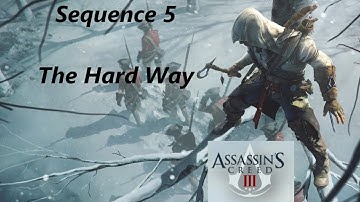 Sequence 5 The Hard Way