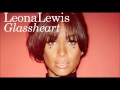 Leona Lewis - UnLove Me (Full Glassheart Song)