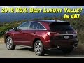 2016 Acura RDX Review and Road Test   DETAILED in 4K