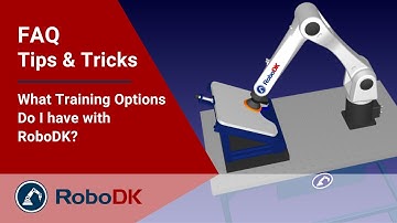 What Training Options do I have with RoboDK? - RoboDK FAQ