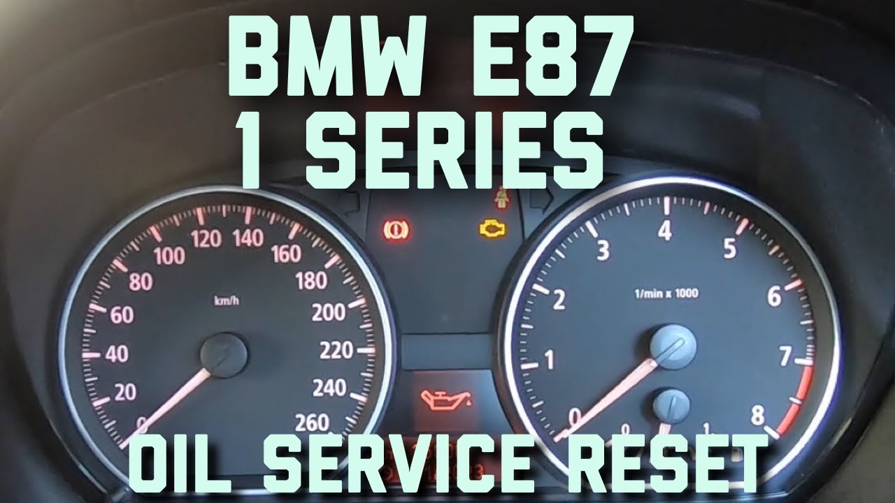 BMW E87 1 Series Oil Service Interval Reset - YouTube