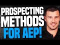 The TOP Prospecting Methods For Medicare Insurance! (AEP 2022)