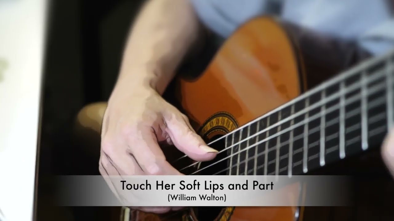 Touch Her Soft Lips and Part by Classical Guitar【"This is" No.197】