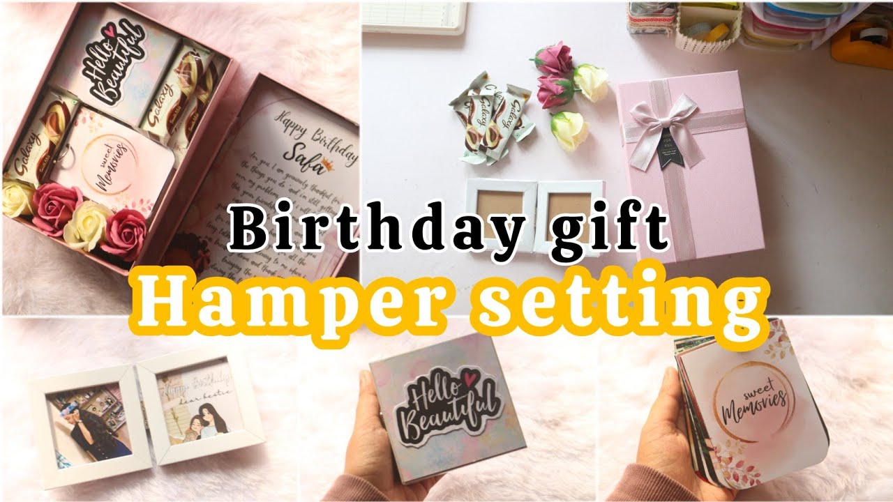 how to set a birthday gift hamper | ring album | mini double sided frame | customized wishes |