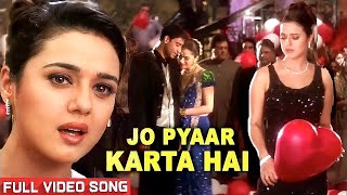 Jo Pyaar Karta Hai | Full Hindi Romantic Video Song | Ajay Devgan, Madhuri Dixit, Prity Zinta
