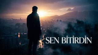 Sen Bitirdin
