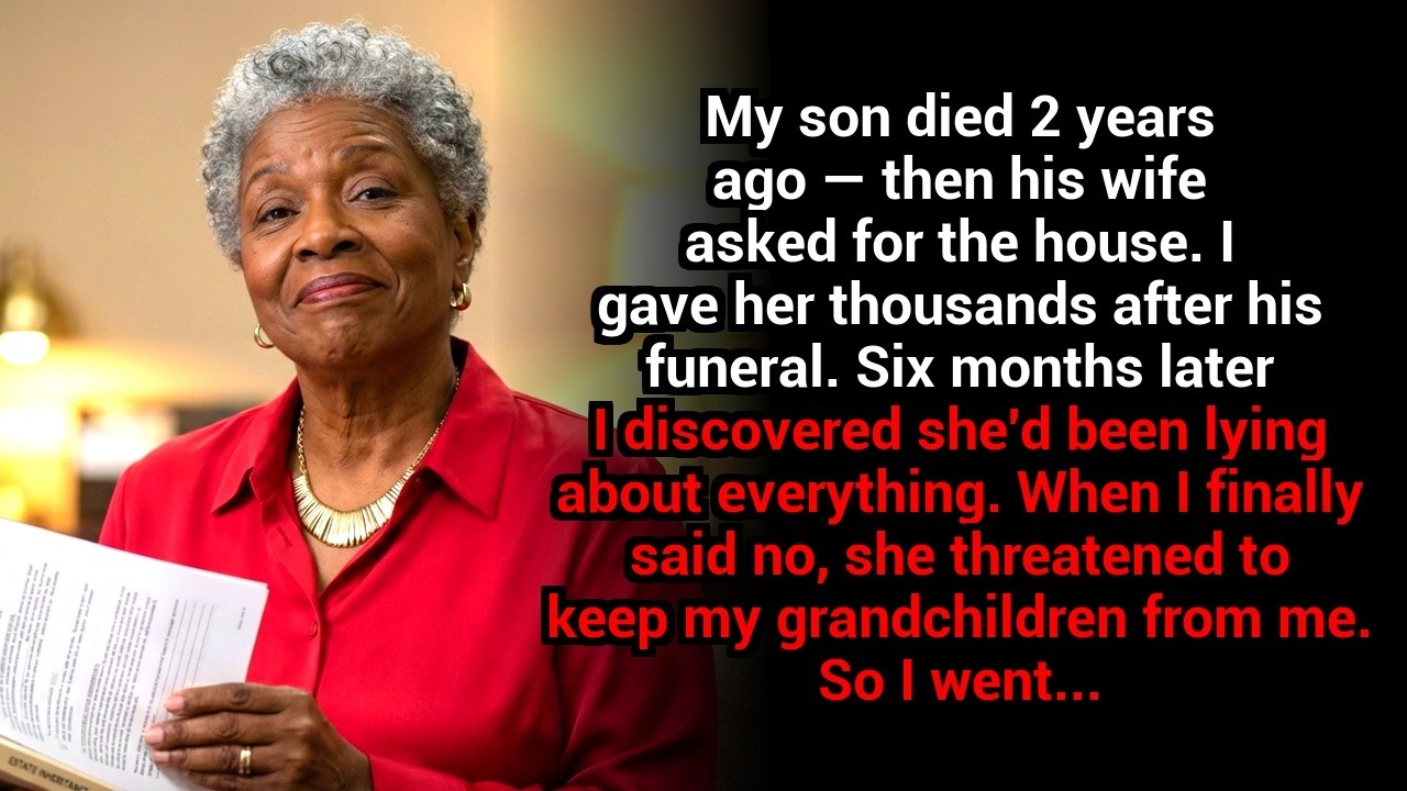 My son died 2 years ago — then his wife asked for the house