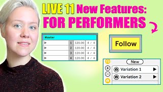 Ableton Live 11 New Features: For Live Performers Ableton Live 11 New Features: For Live Performers