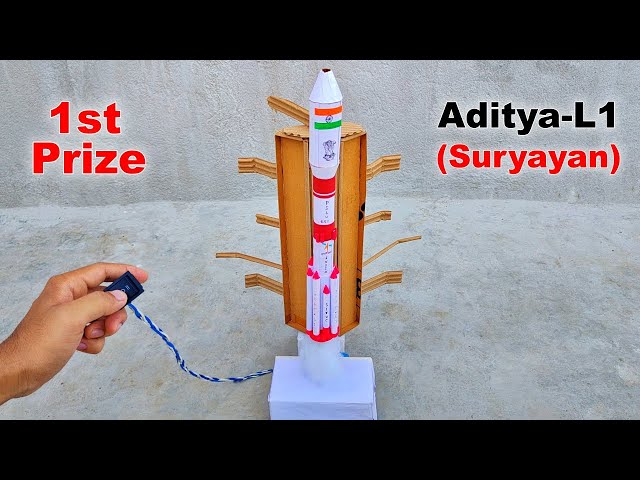 Aditya L1 (Suryayan) working model | Chandrayaan project for school | rocket model science project class=