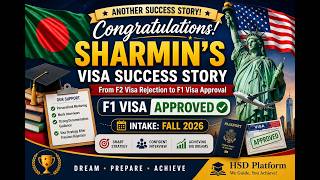 From F2 Visa Rejection to Fully Funded F1 MS Visa Approval 🇺🇸 | Sharmin’s Story | Fall 2026