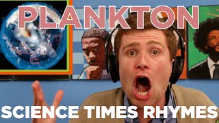 Science × Rhymes (#8) Plankton