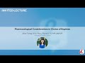 Pharmacological Considerations in Choice of Regimen - Alice Tseng, B.Sc.Phm., PharmD, FCSHP, AAHIVP