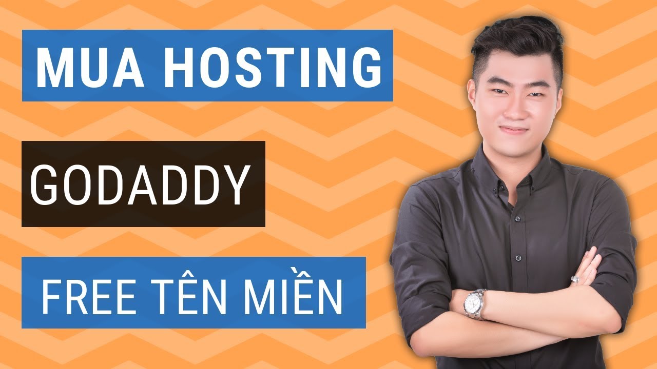 Hướng dẫn mua hosting Godaddy miễn phí tên miền 1$/tháng