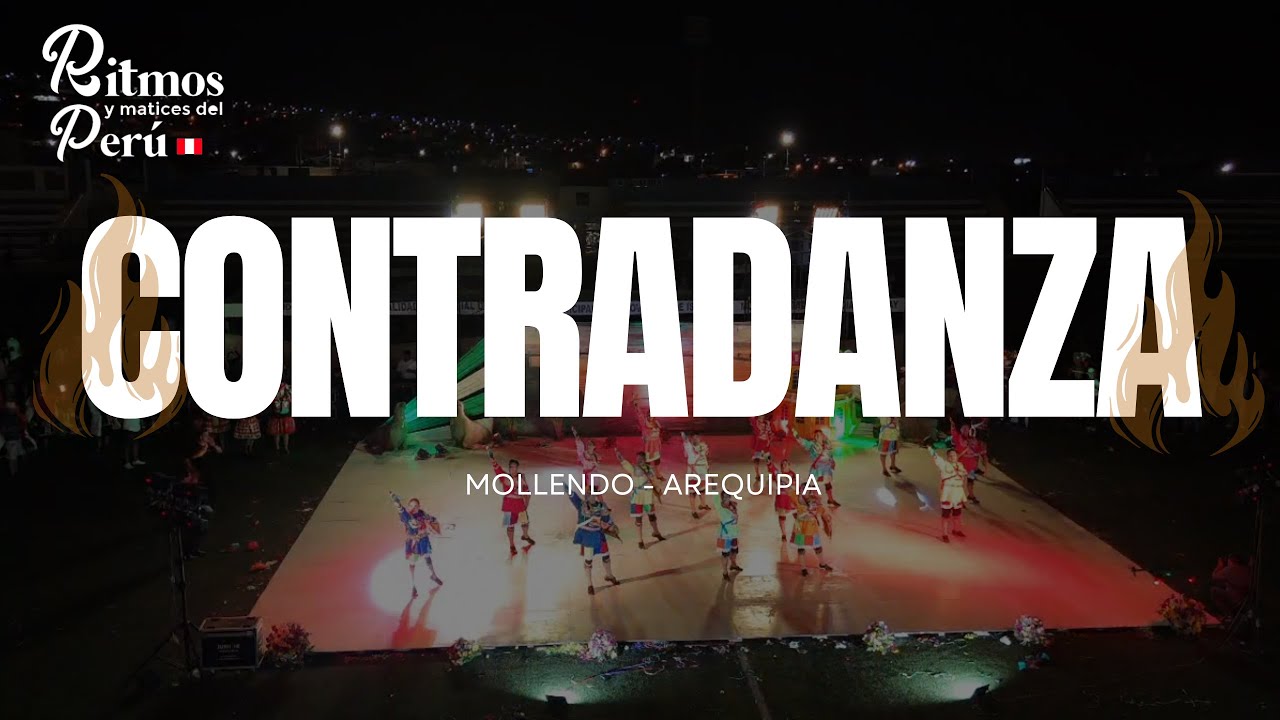 CONTRADANZA / MOLLENDO - RITMOS Y MATICES DEL PERÚ