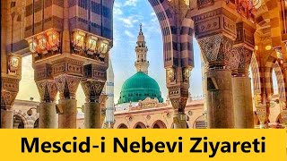 Mescidi Nebevi - Peygamber Efendimizin Kabri Sav - Babüsselam Kapısı