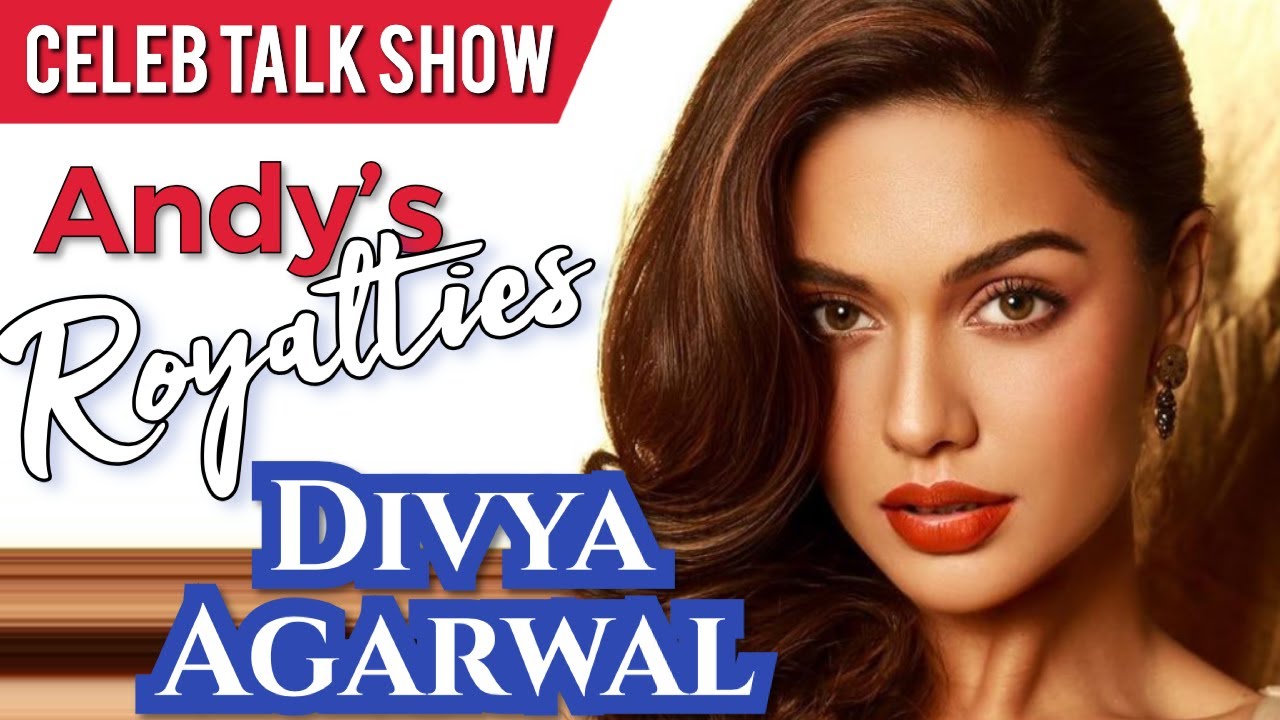 Divya Agarwal on Andy's Royalties Celebrity Talk Show S2 (2021)