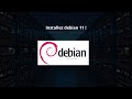 Installez debian 11 en 2025 !