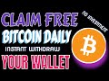 Free Bitcoin Claiming Site | No Deposit &amp; No Investment 2026