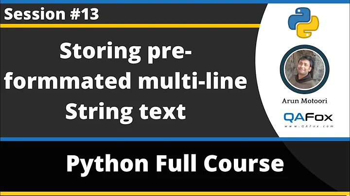 Storing Multi-line preformatted String text into a variable (Python Tutorial - Part 13)