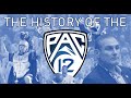 The history of the pac12 conference college sports west coast nerds