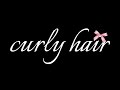 naturally curly hair ୨ৎ subliminal
