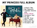 Ost my princess cover full album  my princess cover full album ost