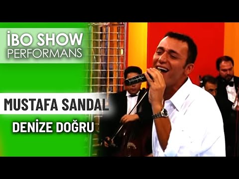 Denize Doğru | Mustafa Sandal | İbo Show Performans