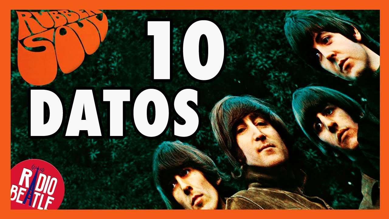 10 Curiosidades del Álbum RUBBER SOUL de THE BEATLES RadioBeatle