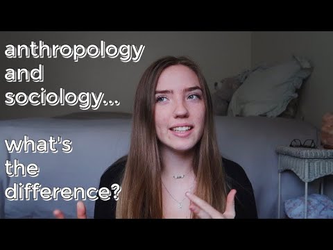 ANTHROPOLOGY VS SOCIOLOGY | What&rsquo;s the Difference? | UCLA Anthropology Student Explains