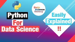 Python for Data Science | Data Science with Python | Python for Data Analysis | Data Science Galaxy