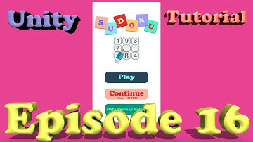 Sudoku Unity Tutorial - Aflevering 16