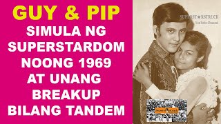 Guy and Pip: Simula ng Superstardom noong 1969 at Unang Breakup bilang Tandem