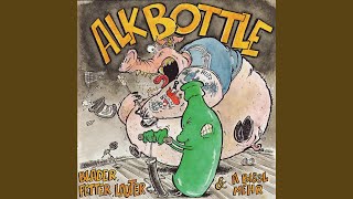 Video thumbnail of "Alkbottle - Sperrstund"