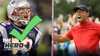 Colin Cowherd Compares Tom Brady To Other G.O.A.T. Athletes | THE HERD Colin Cowherd Compares Tom Brady To Other G.O.A.T. Athletes | THE HERD