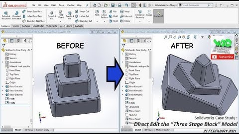 Solidworks Case Study | Direct Edit the "Three Stage Block"