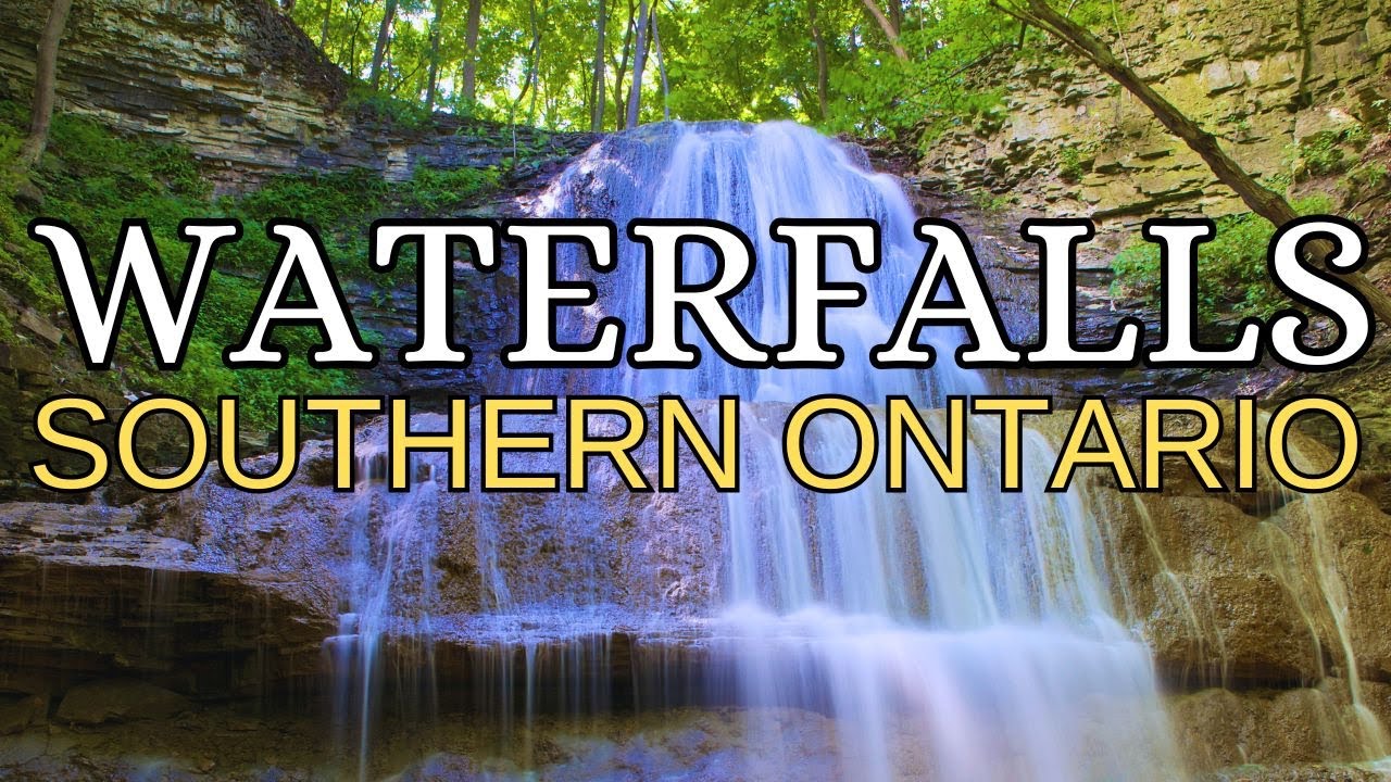 BEST Waterfalls in Southern Ontario