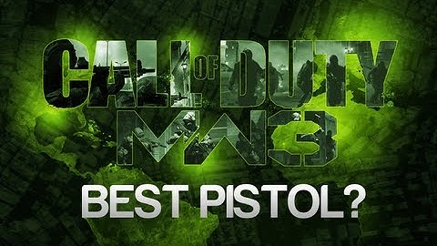 MW3 Tutorial #13 What Is The Best Mw3 Pistol?