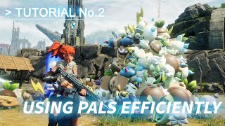 Palworld｜Using Pals Efficiently｜ Palnews｜Pocketpair