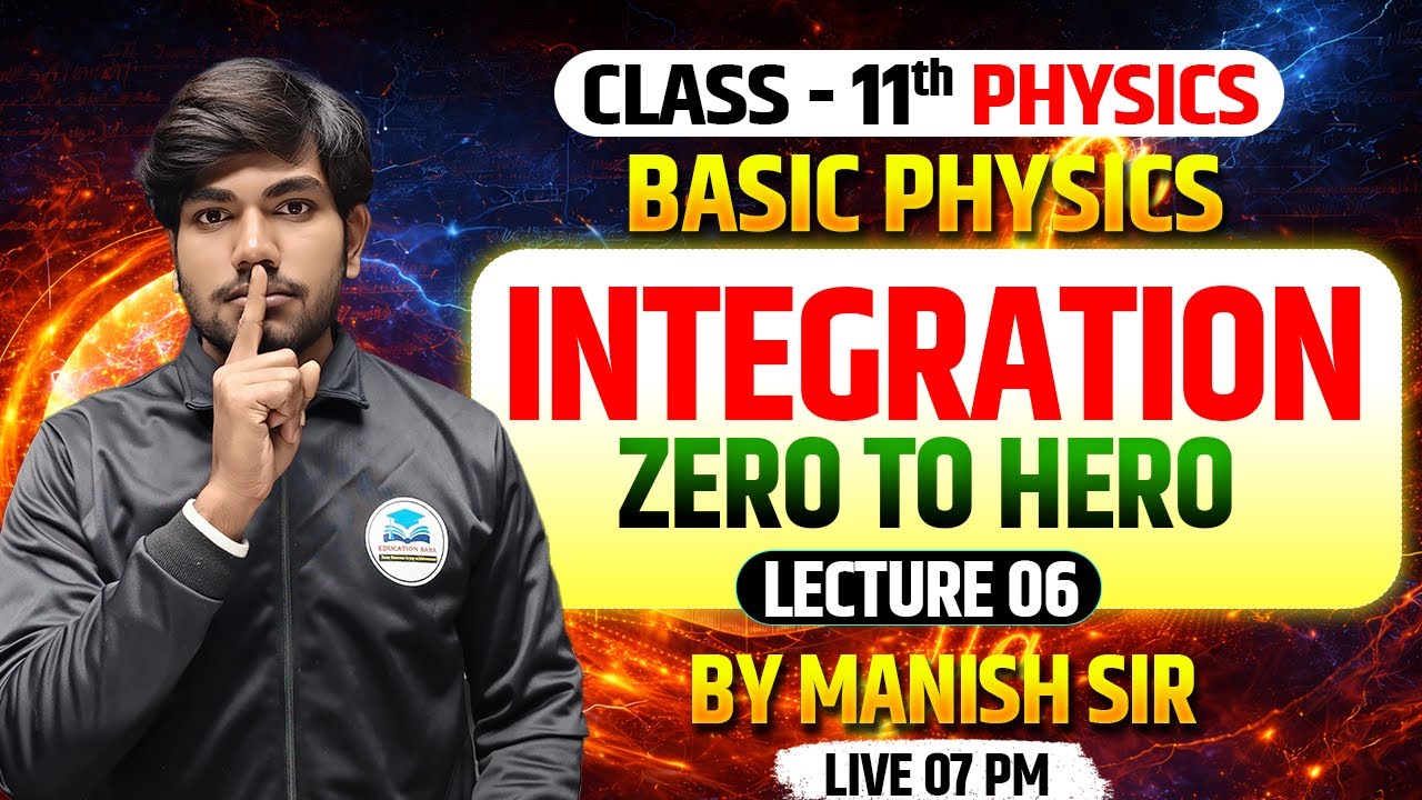 Integration for class 11th physics | basic mathematics for physics | Zero to Hero | Board Exam 2026