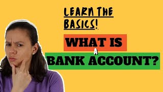 Banking Basics: What is a Bank Account? | Financial Literacy for Teens