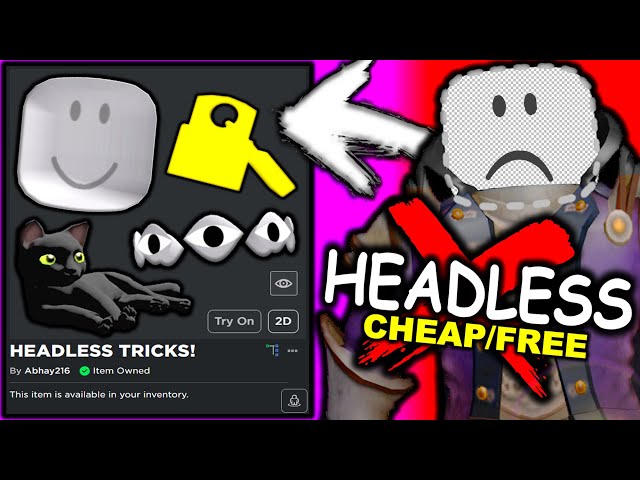 Roblox: How to get headless head in roblox 2023 