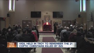 Vigil held in Troy to remember the 21 Coptic Christians killed by ISIS