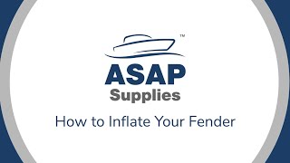 How to Inflate Your Fender | ASAP Supplies